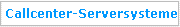 Callcenter-Serversysteme