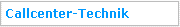 Callcenter-Technik