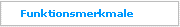 Funktionsmerkmale